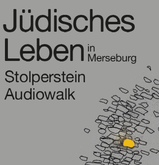Grafik eines Weges mit Stolperstein und der Überschrift "Jüdisches Leben in Merseburg. Stolperstein Audiowalk"