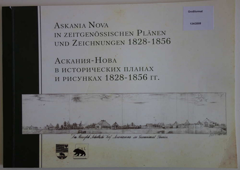 Abbildung Cover Askania Nova in zeitgenössischen Plänen und Zeichnungen 1828-1856.