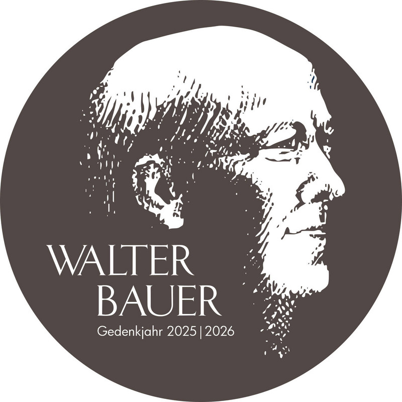 Kopf von Walter Bauer im Seitenprofil darunter der Schriftzug zum Gedenkjahr