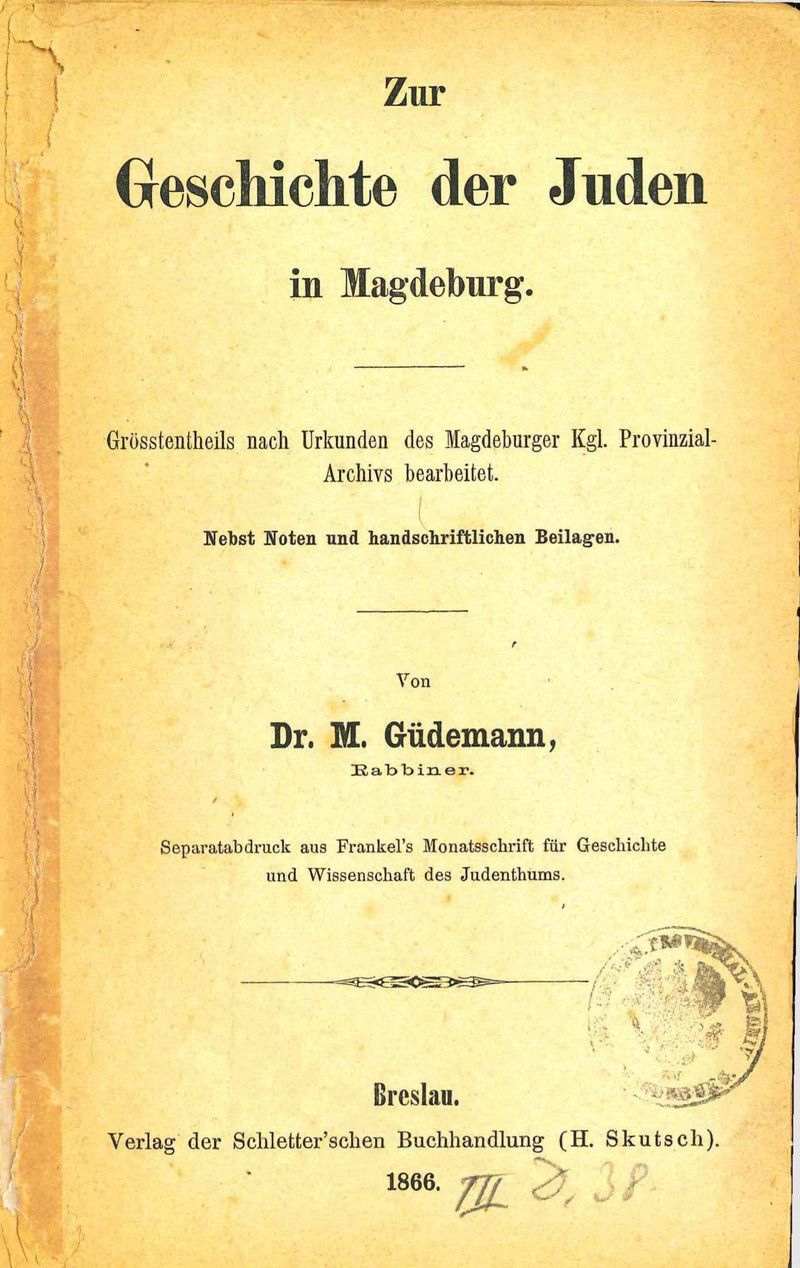 Deckblatt des Separatdrucks „Zur Geschichte der Juden in Magdeburg“ von Moritz Güdemann (LASA, Bibliothek, III D 38).